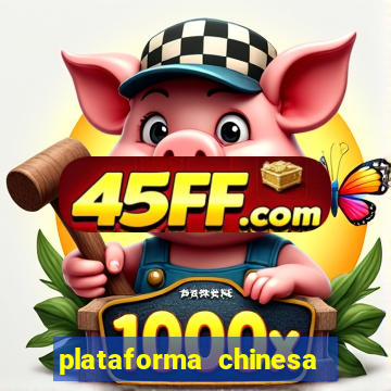 plataforma chinesa de slots